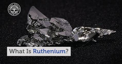 Rohstoff Ruthenium: Wie hoch ist der Stellenwert dieses seltene Metalls in der modernen Technologie?